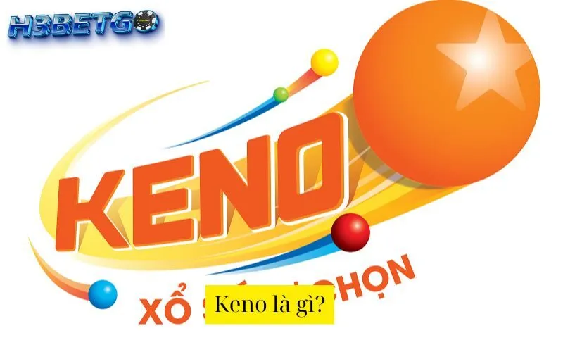 Keno là gì?