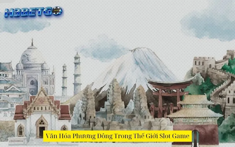 Văn Hóa Phương Đông Trong Thế Giới Slot Game